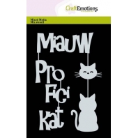 CraftEmotions Mask Stencil - Tekst Miauw Proficikat A6